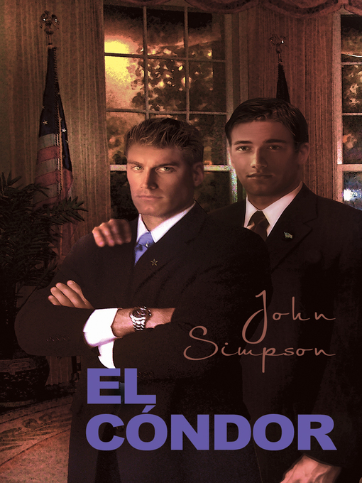 Title details for El Cóndor by John Simpson - Available